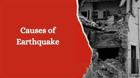 Causes of Earthquakes