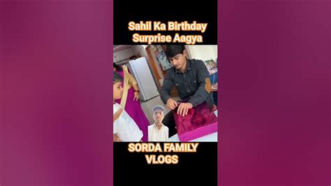 Sahil Ka Birthday T Aagya 😅 Sourav Joshi Vlogs Shorts Ytshort Souravjoshishorts Viral