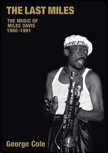 The Last Miles: The Music of Miles Davis 1980-1991 - The Last Miles