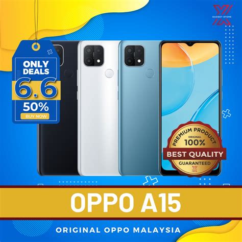 6 6 SALE OPPO A15 ORIGINAL OPPO MALAYSIA 3GB 32GB Al Triple