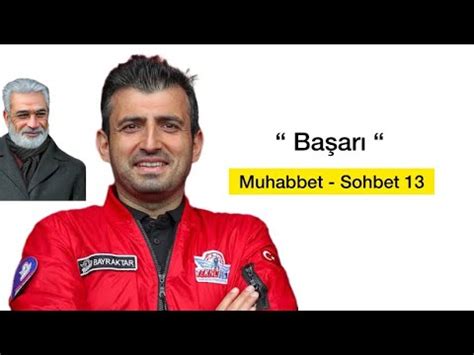 Ba Ar Sel Uk Bayraktar Smet Zel Muhabbet Sohbet Youtube