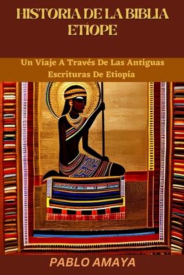 Historia De La Biblia Et Ope Un Viaje A Trav S De Las Antiguas