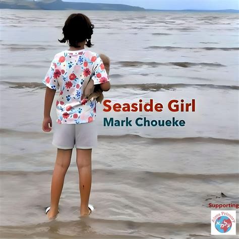 Seaside Girl Mark Choueke