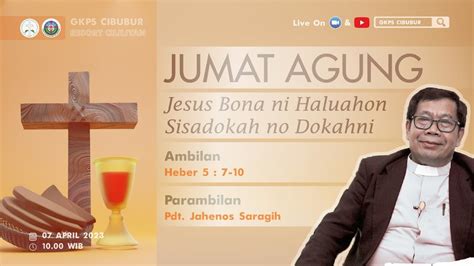 Ibadah Kamis Putih Gkps Cibubur 06 April 2023 Youtube