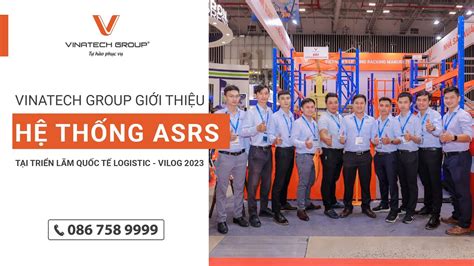 VINATECH GROUP TẠI TRIỂN LÃM QUỐC TẾ LOGISTICS VIỆT NAM VILOG 2023