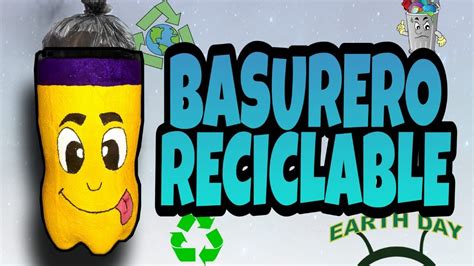 Como Hacer Un Basurero Con Materiales Reciclables Paso A Paso Ideas