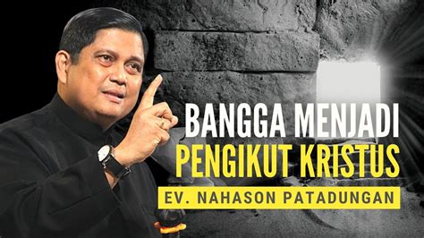 Ev Nahason Patadungan Bangga Menjadi Pengikut Kristus YouTube