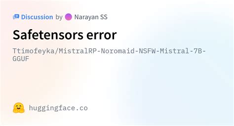 Ttimofeyka Mistralrp Noromaid Nsfw Mistral B Gguf Safetensors Error