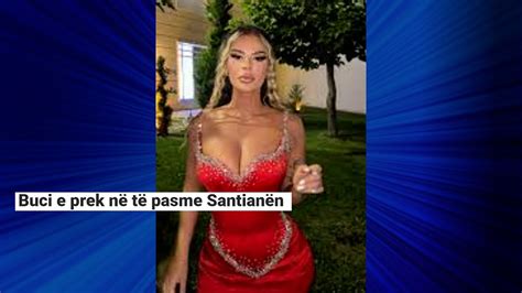 Santiana Nuk E Ndalon Por Buci Ben Veprimin Qe Te Gjithe Ngelen Me