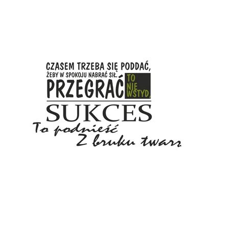 Napisy samoprzylepne cytaty NAKLEJKI na ścianę 12886946313 Allegro pl