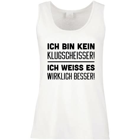 Funshirt Wei Oder Schwarz Als Tanktop Oder Shirt Ich Bin Kein