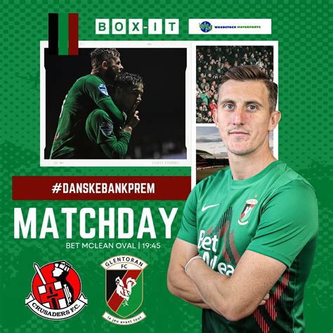 Glentoran Fc On Twitter 𝗠𝗔𝗧𝗖𝗛𝗗𝗔𝗬 🟢🔴⚫ 🆚 Crusaders ⏰ 1945 🏆