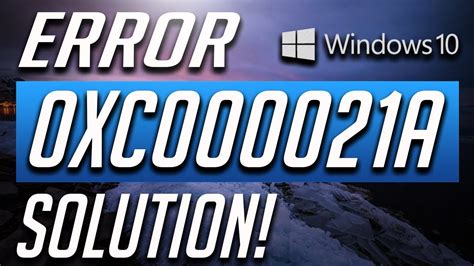 How To Fix Error Code 0xc000021a In Windows 8 Or 8 1 2024 Solution Youtube