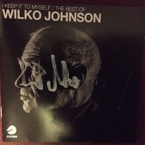 Wilko Johnson I Keep It To Myself The Best Of Wilko Johnson 2017