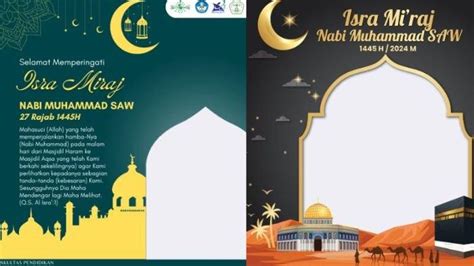 30 LINK Twibbon Isra Miraj 2024 Terbaru Gratis Lengkap Cara