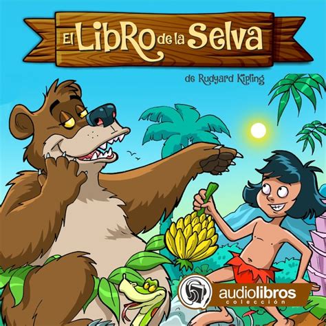 El Libro De La Selva Audiolibro Rudyard Kipling Storytel