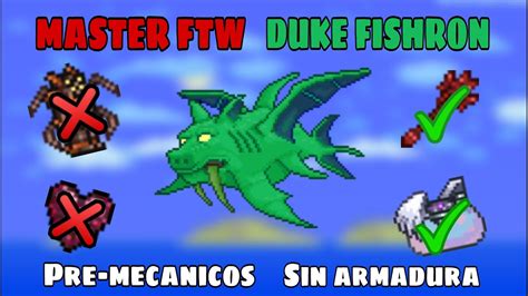 Terraria Duke Fishron Sin Armadura Maestro FTW Pre mecánicos