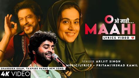 O Maahi Audio Arijit Singh Dunki Shahrukh Khan Taapsee Pannu