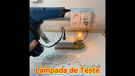 lâmpada de teste veja como montar como usar como fazer testes e a