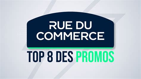 Soldes Rue Du Commerce TOP 8 Des Promos High Tech Avant Le Weekend