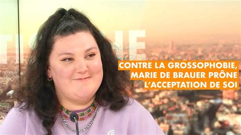 Contre La Grossophobie Marie De Brauer Pr Ne L Acceptation De Soi