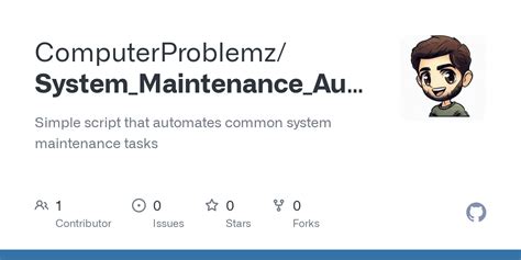 GitHub - FixMyComputer/System_Maintenance_Automation: Simple script ...