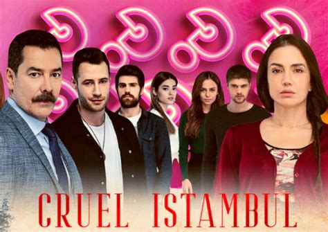 Quantos Capítulos Tem A Novela Cruel Istambul - Novela turca: Resumo exclusivo dos próximos capítulos de Cruel Istambul ...