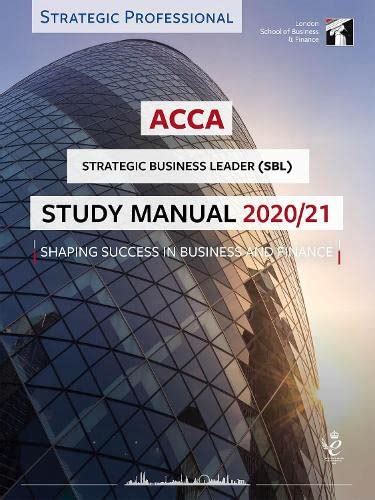 Acca Study Manual 2020 21 Sbl - Unknown Author: 9781784807771 - AbeBooks