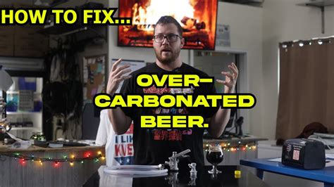 Fix Over Carbonated Beer The Best Way To Clear Up Carbonation Youtube