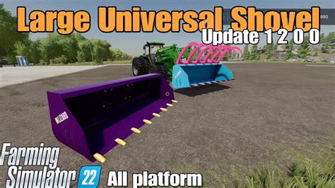 Large Universal Shovel Fs Update For All Platforms Changelog