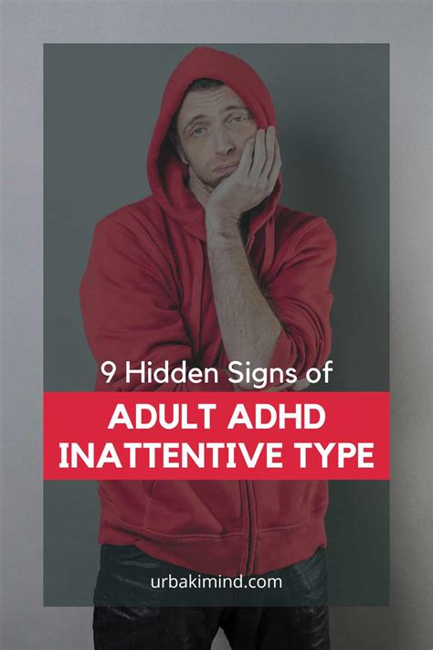 9 Hidden Signs Of Adult ADHD Inattentive Type Urbaki Mind