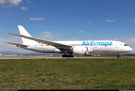 Ec Nxa Air Europa Boeing Dreamliner Photo By Mario Ferioli Id