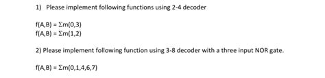 Solved 1 Please Implement Following Functions Using 2 4