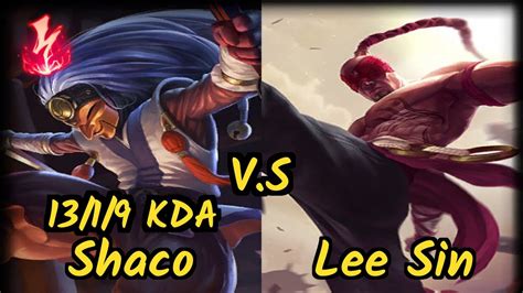 Chaseshaco Shaco Vs Lee Sin Kda Jungle Gameplay Na Ranked