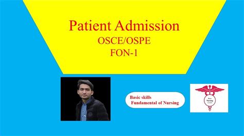 Patient Admission Fundamental Of Nursing 1 Osceospe Skills