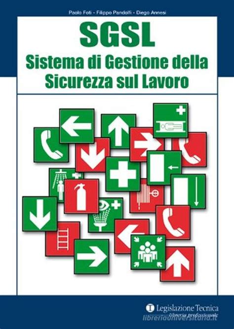 SGSL Sistema Di Gestione Della Sicurezza Sul Lavoro Di Paolo Foti