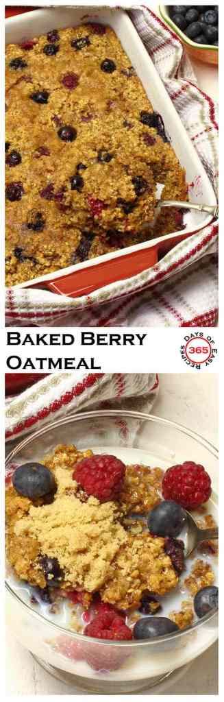 Baked Berry Oatmeal And A Simple Life 365 Days Of Easy Recipes