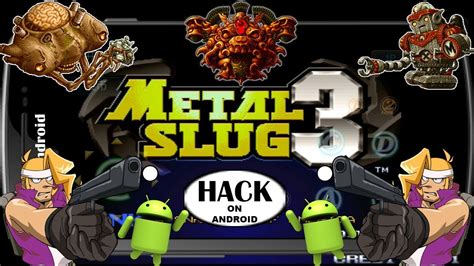 Metal Slug 3 Hack Ultra Plus On Android Fba4Droid YouTube