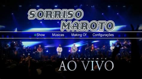 Menu Do Dvd Sorriso Maroto Diferente Ao Vivo Youtube