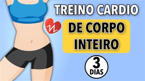 Desafio De Dias Treino Cardio Para O Corpo Inteiro Youtube