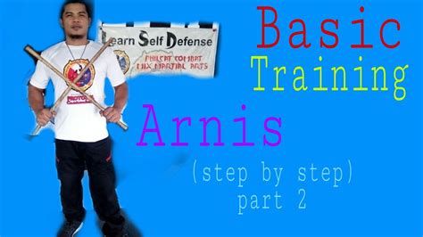 Basic Training Arnis Step By Step Part 2 Youtube