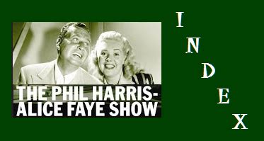 DVP S OLD TIME RADIO WEBSITE PHIL HARRIS AND ALICE FAYE 05 14 1950