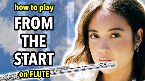 How To Play From The Start On Flute Flutorials Youtube