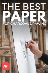 The Best Paper for Charcoal Drawing & Art | MostCraft