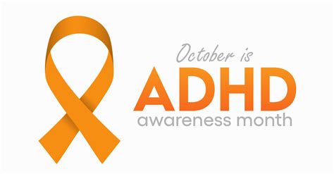 October - ADHD Awareness Month! - Imagine Improvement