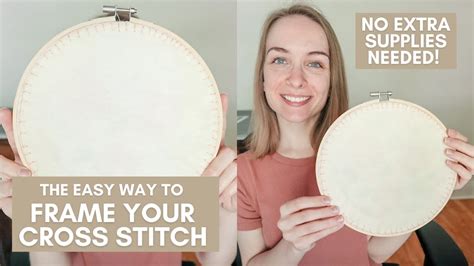 How To Finish Cross Stitch In A Hoop The Easy Way No Extra Supplies