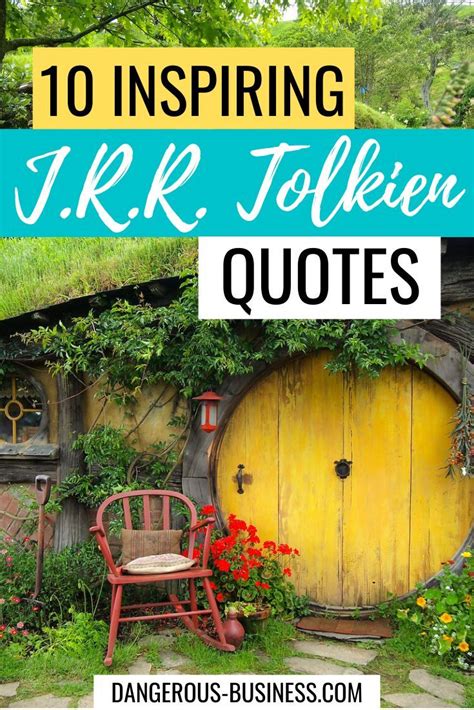 What J R R Tolkien Can Teach Us About Travel And Life Best Travel Quotes Tolkien Quotes Tolkien