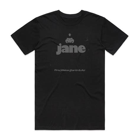 Jane Fire Water Earth Air Album Cover T Shirt Black