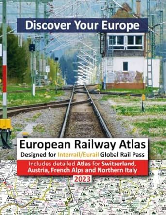 European Railway Atlas Designed For Interrail Eurail Global Rail