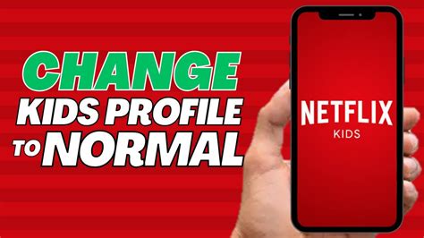 How To Change Netflix Kids Profile Into Normal Youtube